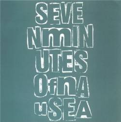Seven Minutes Of Nausea : 228 Songs Tape Seven Minutes Of Nausea : 228 Songs Tape